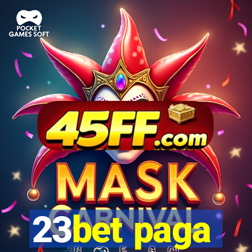 23bet paga